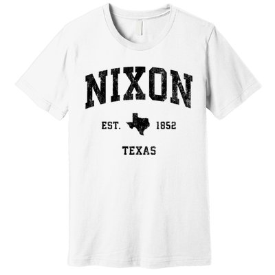 Nixon Texas Tx Vintage Established Athletic Sports Design Premium T-Shirt