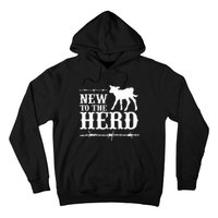 New To The Herd Country Hoodie