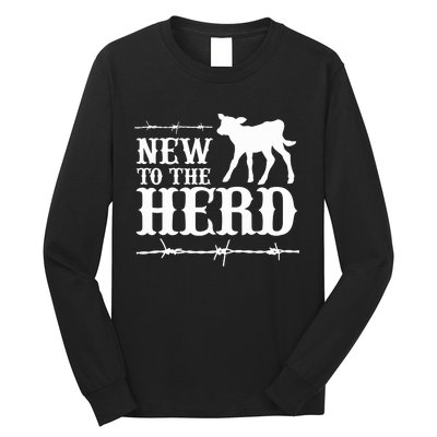 New To The Herd Country Long Sleeve Shirt