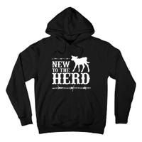 New To The Herd Country Tall Hoodie