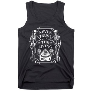 Never Trust The Living Goodbye Tank Top