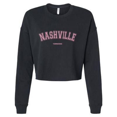 Nashville Tennessee Tn Varsity Style On Nashville Cropped Pullover Crew