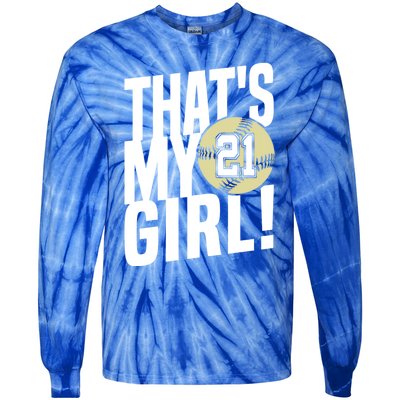 Number Twentyone ThatS My #21 Softball Mom Dad Family Funny Gift Tie-Dye Long Sleeve Shirt