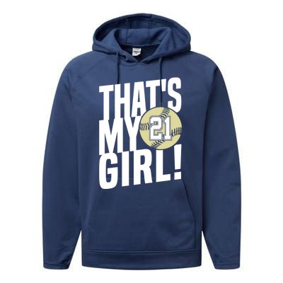 Number Twentyone ThatS My #21 Softball Mom Dad Family Funny Gift Performance Fleece Hoodie