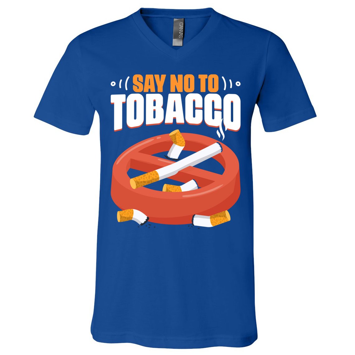 No To Tobacco Gift No Tobacco Day Anti Cigarettes Anti Smoking Gift V-Neck T-Shirt
