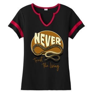 Never Trust The Living Ladies Halftime Notch Neck Tee