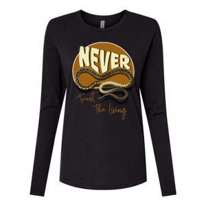 Never Trust The Living Womens Cotton Relaxed Long Sleeve T-Shirt