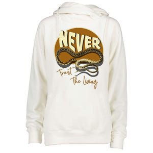 Never Trust The Living Womens Funnel Neck Pullover Hood