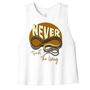 Never Trust The Living Women's Racerback Cropped Tank