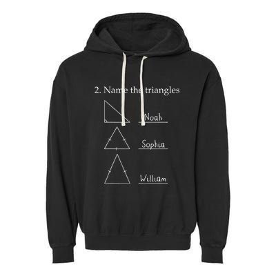 Name The Triangles Math Problem Funny Math Lover Garment-Dyed Fleece Hoodie
