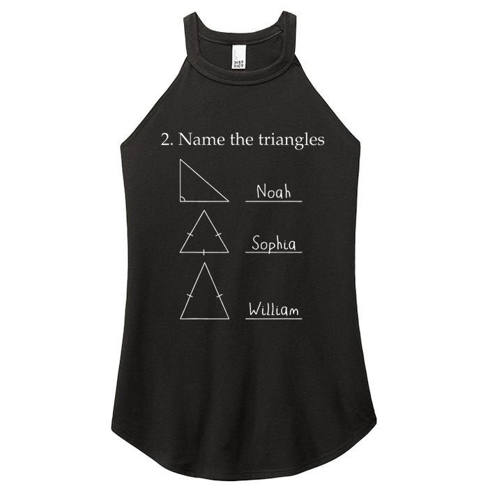 Name The Triangles Math Problem Funny Math Lover Women's Perfect Tri Rocker Tank