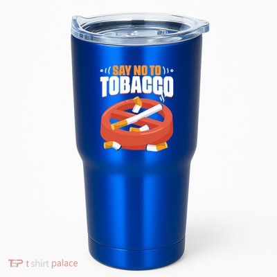 No To Tobacco Gift No Tobacco Day Anti Cigarettes Anti Smoking Gift Tumbler