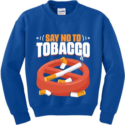 No To Tobacco Gift No Tobacco Day Anti Cigarettes Anti Smoking Gift Kids Sweatshirt