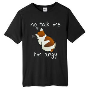 No Talk To Me IM Angy Cat Animals Feline Kitties Gift Tall Fusion ChromaSoft Performance T-Shirt