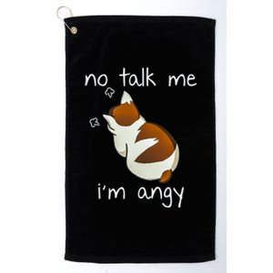 No Talk To Me IM Angy Cat Animals Feline Kitties Gift Platinum Collection Golf Towel