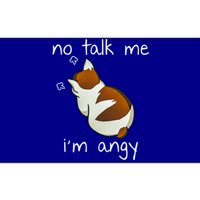 No Talk To Me IM Angy Cat Animals Feline Kitties Gift Bumper Sticker