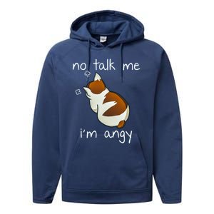 No Talk To Me IM Angy Cat Animals Feline Kitties Gift Performance Fleece Hoodie