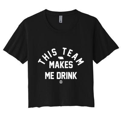 Nebraska This Team Makes Me Drink Crop Top