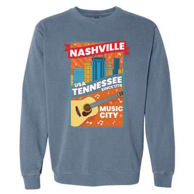 Nashville Tennessee Usa Music City Guitar Musician Music Gift Garment-Dyed Sweatshirt