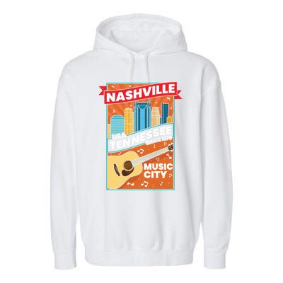 Nashville Tennessee Usa Music City Guitar Musician Music Gift Garment-Dyed Fleece Hoodie