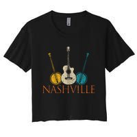 Nashville Tennessee Vintage Country Music City Souvenir Women's Crop Top Tee