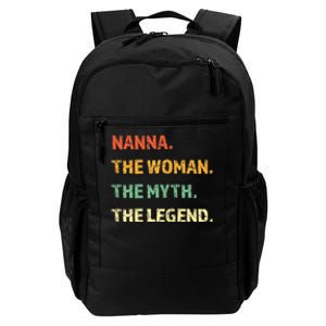 Nanna The Woman The Myth The Legend Funny Gift Daily Commute Backpack