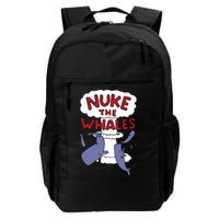 Nuke The Whales Funny Backpack