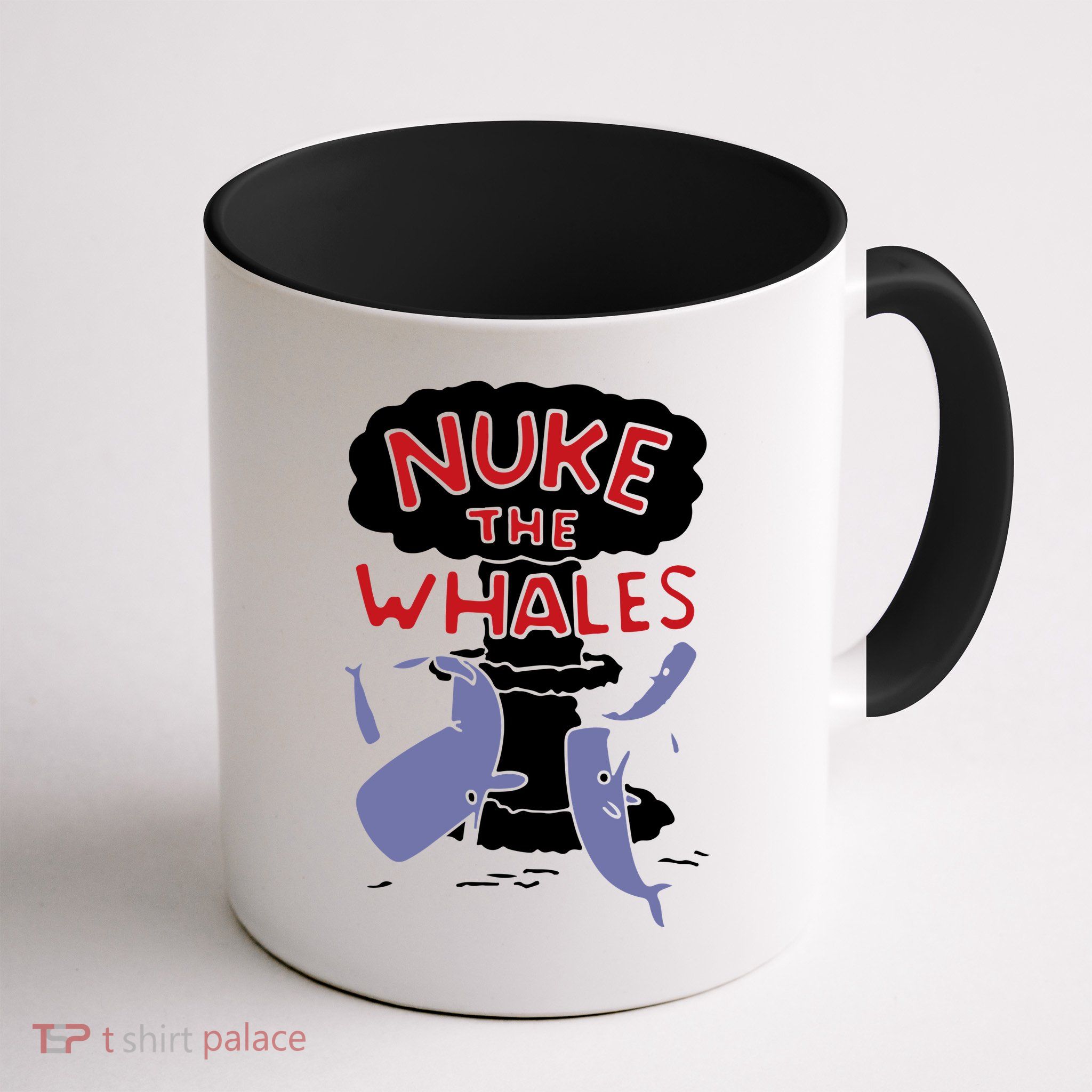 Nuke The Whales Funny Mug