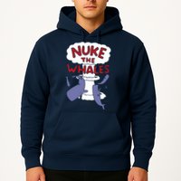 Nuke The Whales Funny Hoodie