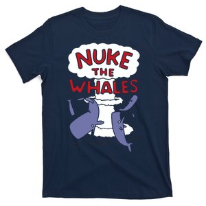 Nuke The Whales Funny T-Shirt