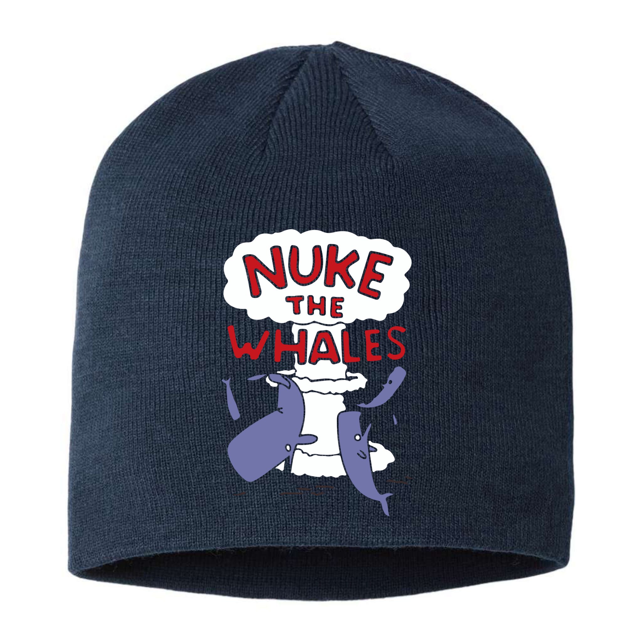 Nuke The Whales Funny Sustainable Beanie