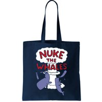 Nuke The Whales Funny Bag
