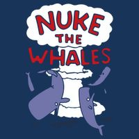 Nuke The Whales Funny Tie-Dye T-Shirt