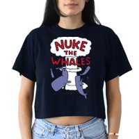Nuke The Whales Funny Crop Top