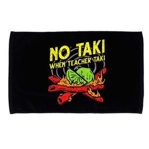 No Taki When Teacher Taki Microfiber Hand Towel