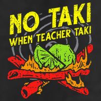 No Taki When Teacher Taki Funny Education Classroom Teacher 11oz C Handle Ceramic Mug