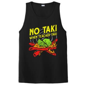 No Taki When Teacher Taki Funny Education Classroom Teacher PosiCharge Competitor Tank