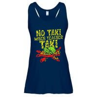 No Taki When Teacher Taki Funny Teacher Cute Education Ladies Essential Flowy Tank