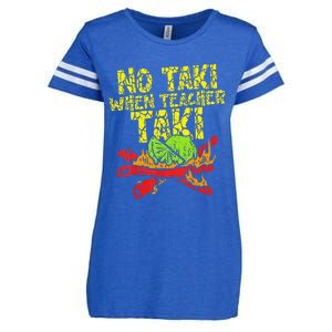 No Taki When Teacher Taki Funny Teacher Cute Education Enza Ladies Jersey Football T-Shirt