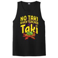 No Taki When Teacher Taki PosiCharge Competitor Tank