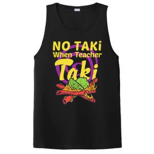 No Taki When Teacher Taki Cute Education Classroom Student Gift PosiCharge Competitor Tank