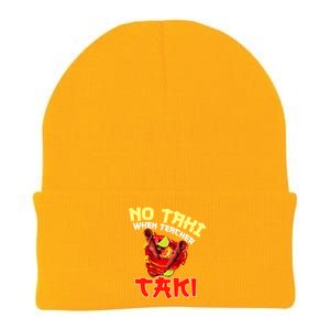 No Taki When Teacher Taki Cute Funny Education Classroom Meaningful Gift Knit Cap Winter Beanie