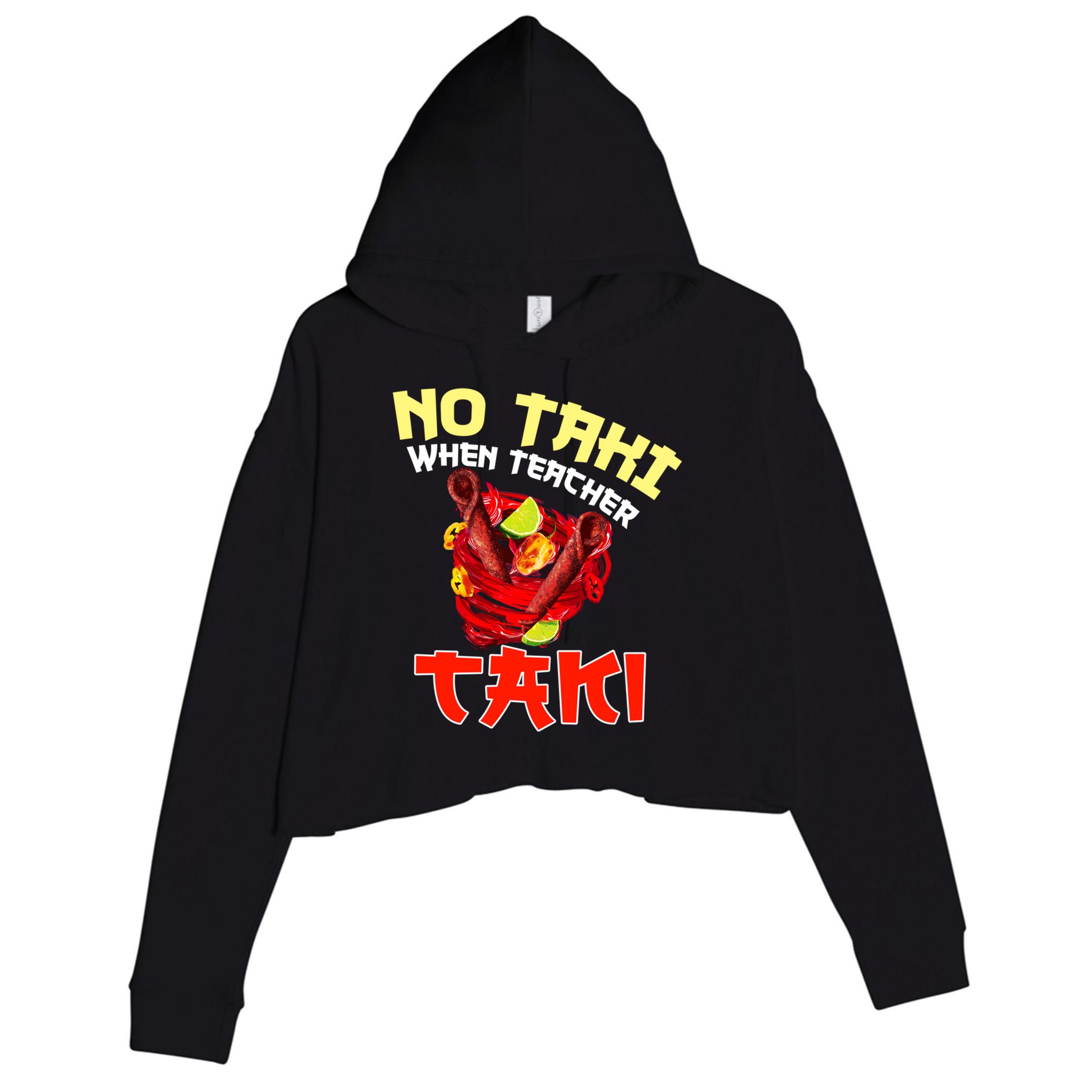 No Taki When Teacher Taki Cute Funny Education Classroom Meaningful Gift Crop Fleece Hoodie
