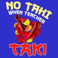 No Taki When Teacher Taki Cute Funny Education Classroom Meaningful Gift Visor