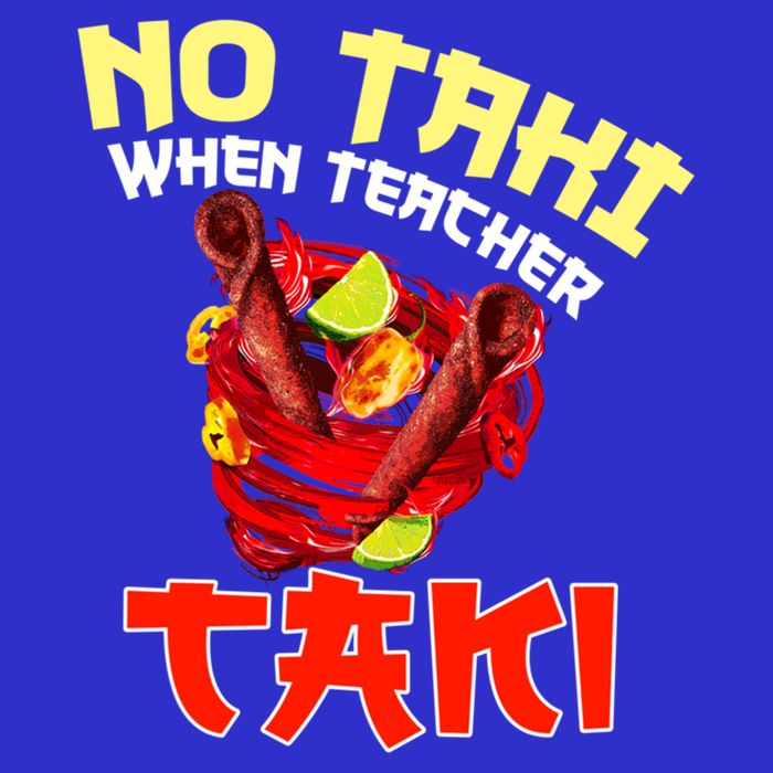 No Taki When Teacher Taki Cute Funny Education Classroom Meaningful Gift Visor
