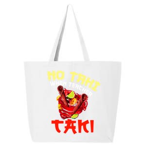 No Taki When Teacher Taki Cute Funny Education Classroom Meaningful Gift 25L Jumbo Tote