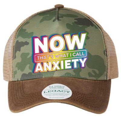 Now Thats What I Call Anxiety Funny Parody Legacy Tie Dye Trucker Hat