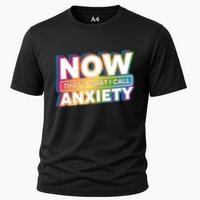 Now Thats What I Call Anxiety Funny Parody Cooling Performance Crew T-Shirt
