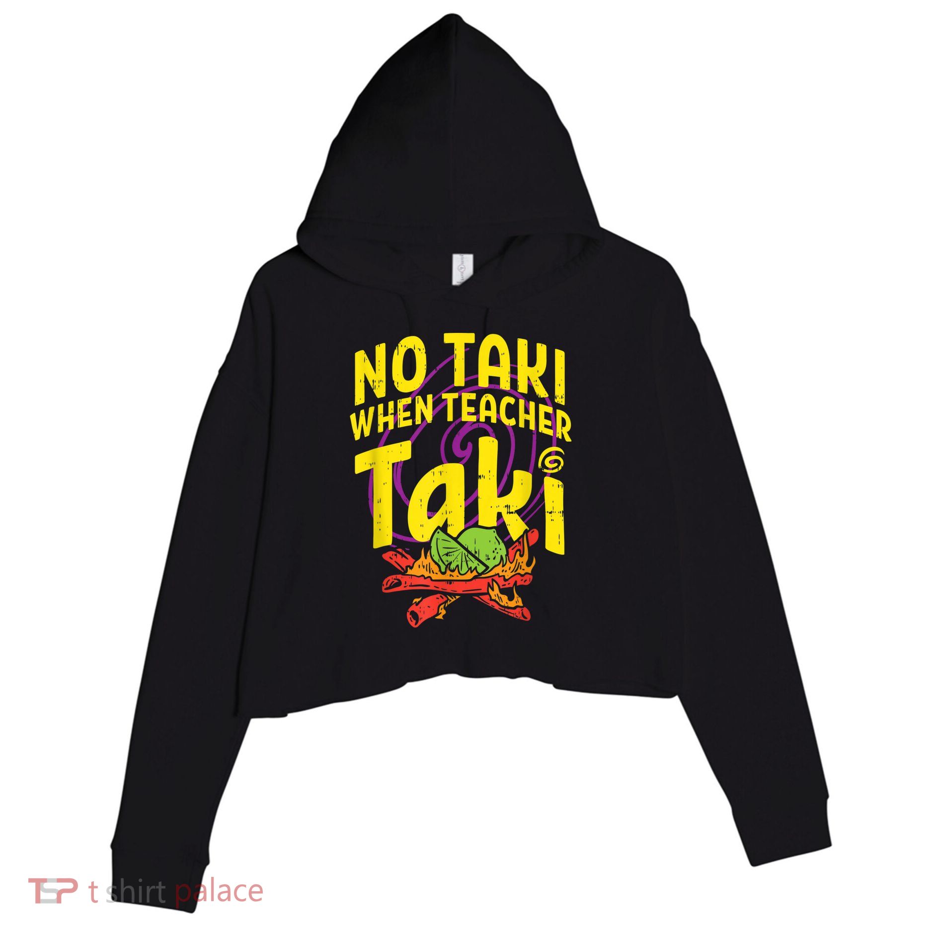 No Taki When Teacher Taki Cute Education Classroom Crop Fleece Hoodie