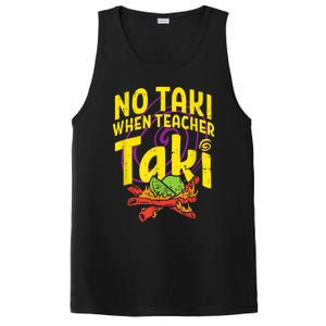 No Taki When Teacher Taki Cute Education Classroom PosiCharge Competitor Tank